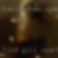 Find girl near by to fuck